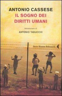 Il sogno dei diritti umani - Antonio Cassese - copertina