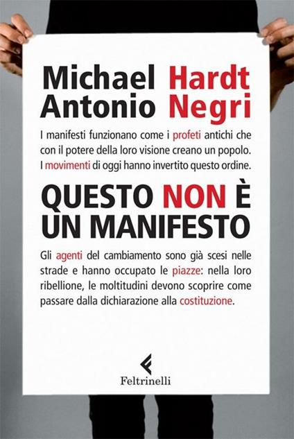 Questo non è un Manifesto - Michael Hardt,Antonio Negri - copertina