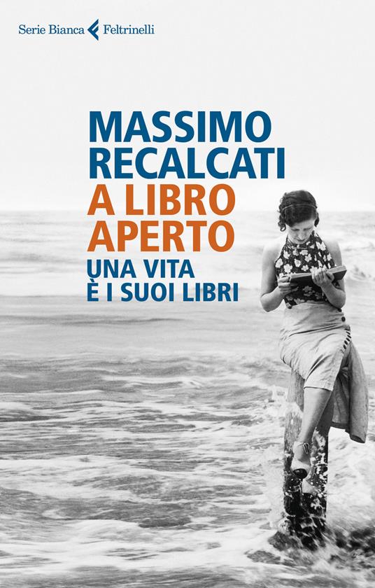 A libro aperto. Una vita è i suoi libri - Massimo Recalcati - copertina