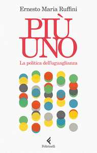 Più uno. La politica dell'uguaglianza