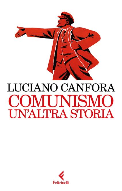 Comunismo. Un'altra storia - Luciano Canfora - copertina