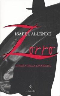 Zorro. L'inizio della leggenda - Isabel Allende - copertina