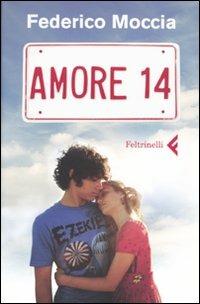 Amore 14 - Federico Moccia - copertina