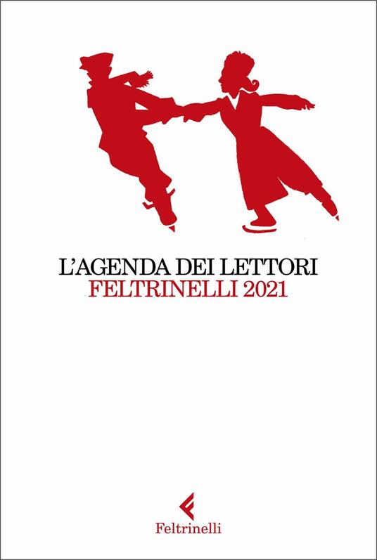 L' Agenda dei lettori Feltrinelli 2021 - 2