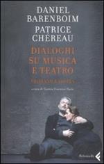 Dialoghi su musica e teatro. Tristano e Isotta