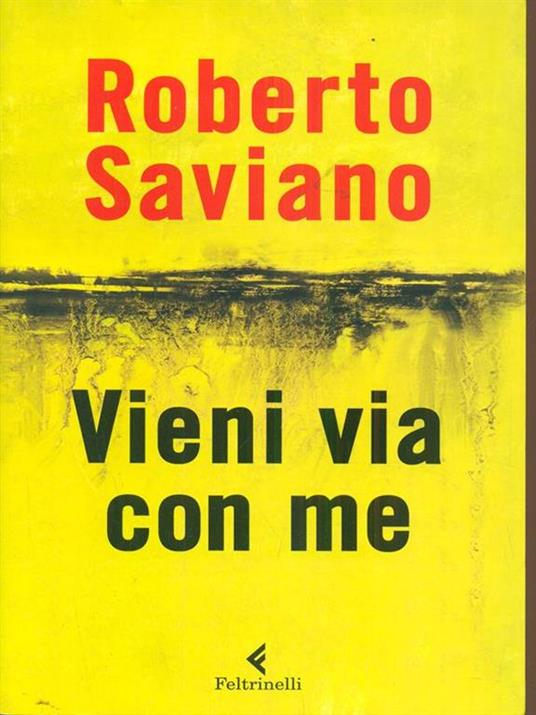 Vieni via con me - Roberto Saviano - 3