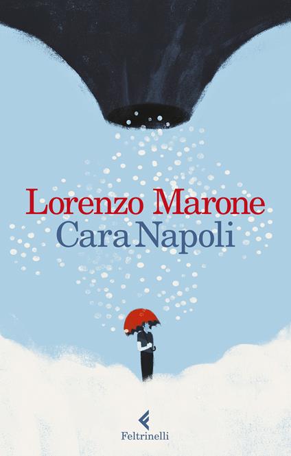 Cara Napoli - Lorenzo Marone - copertina
