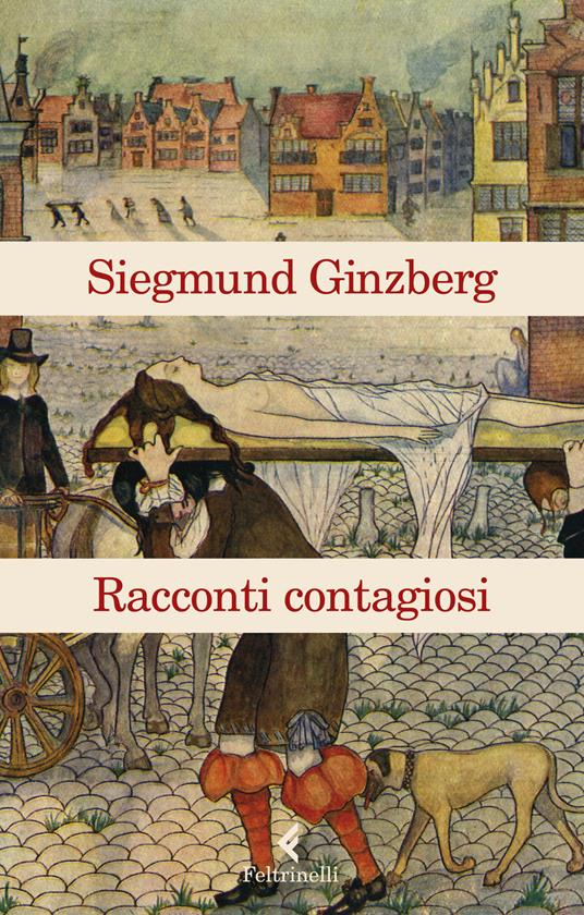 Racconti contagiosi - Siegmund Ginzberg - copertina