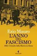 L'anno del fascismo 