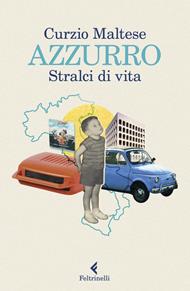 Azzurro. Stralci di vita