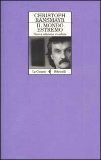 Il mondo estremo - Christoph Ransmayr - copertina
