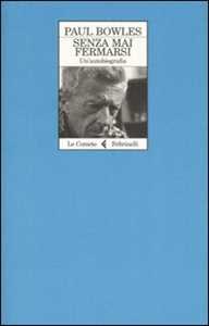 Senza mai fermarsi. Un'autobiografia