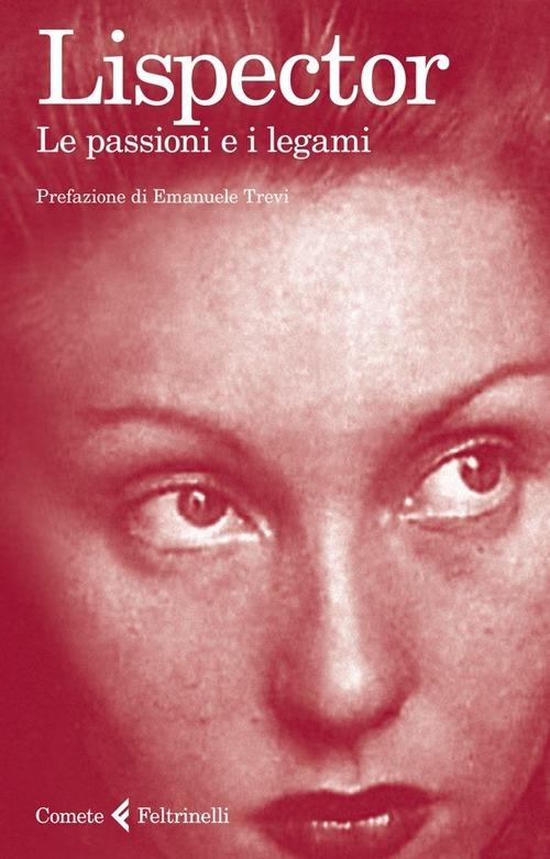 Le passioni e i legami - Clarice Lispector - copertina