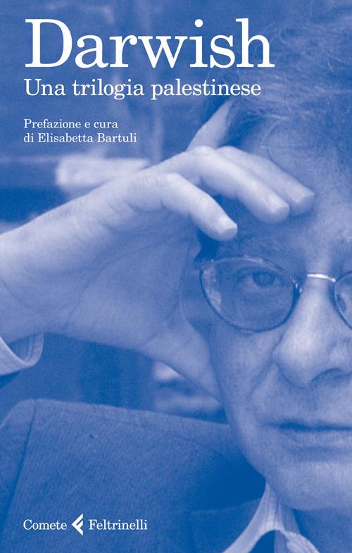 Una trilogia palestinese - Mahmud Darwish - copertina