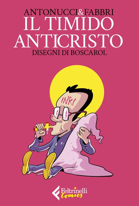Il timido anticristo - Stefano Antonucci,Daniele Fabbri - copertina
