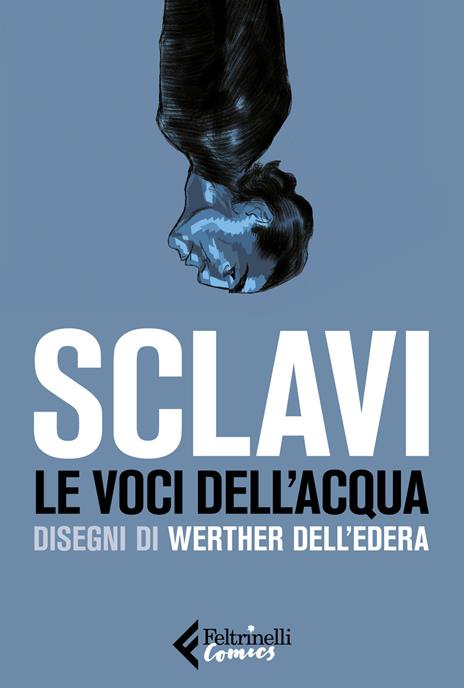 Le voci dell'acqua - Tiziano Sclavi - copertina