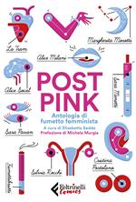 Post pink. Antologia di fumetto femminista