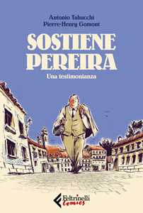 Libro Sostiene Pereira. Una testimonianza Pierre-Henry Gormont Antonio Tabucchi
