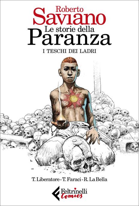 Le storie della paranza. Vol. 1: I teschi dei ladri - Roberto Saviano,Tito Faraci - copertina