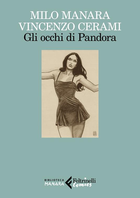 Gli occhi di Pandora - Milo Manara,Vincenzo Cerami - copertina