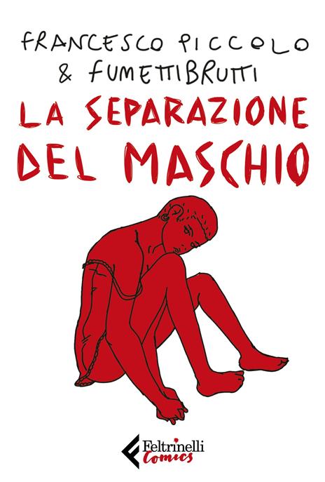 La separazione del maschio - Francesco Piccolo - copertina