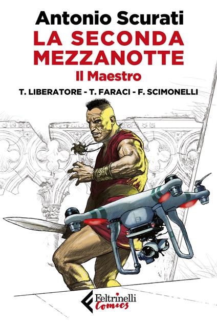 La seconda mezzanotte. Il maestro - Antonio Scurati - copertina