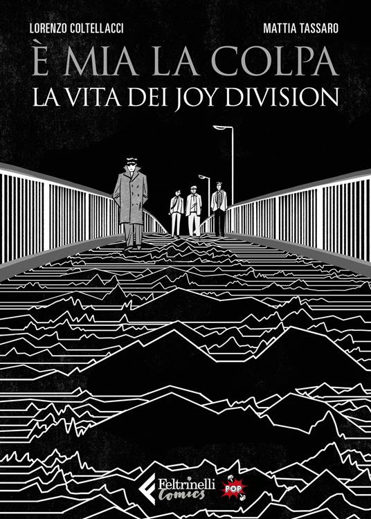 È mia la colpa. Ediz. pop - Mattia Tassaro,Lorenzo Coltellacci - copertina