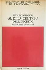 Al di là del tabù dell'incesto. Psicoanalisi e conoscenza