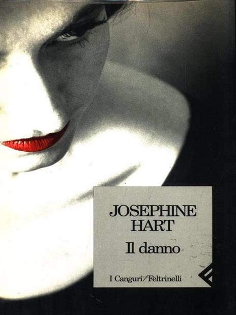 Il danno - Josephine Hart - 3