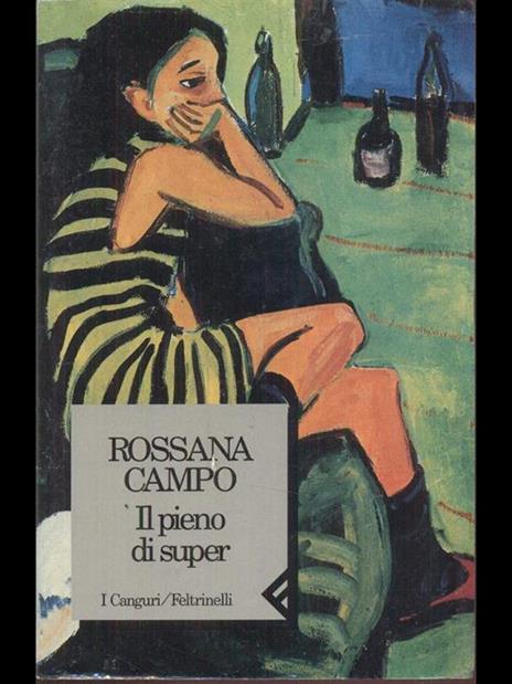 Il pieno di super - Rossana Campo - copertina