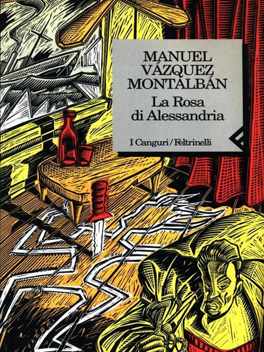 La rosa di Alessandria - Manuel Vázquez Montalbán - 3