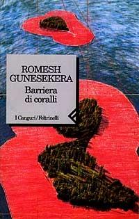 Barriera di coralli - Romesh Gunesekera - 4