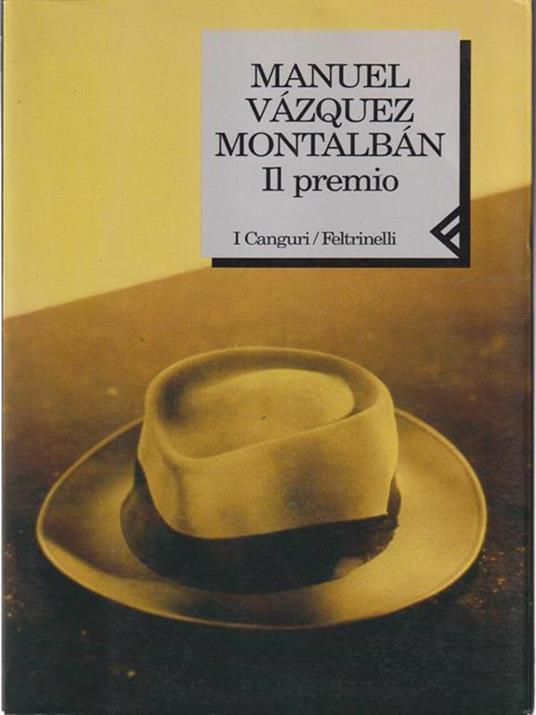 Il premio - Manuel Vázquez Montalbán - 2