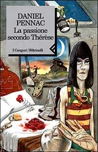 La passione secondo Thérèse - Daniel Pennac - copertina