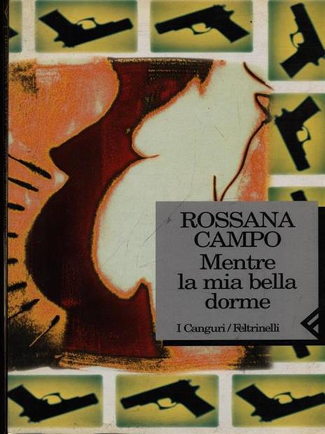 Mentre la mia bella dorme - Rossana Campo - 2