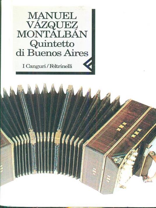Quintetto di Buenos Aires - Manuel Vázquez Montalbán - 3