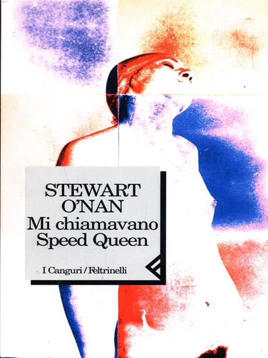 Mi chiamavano Speed Queen - Stewart O'Nan - 2