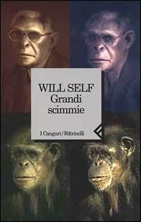 Grandi scimmie - Will Self - copertina