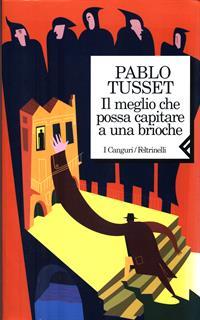 Il meglio che possa capitare a una brioche