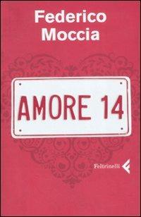 Amore 14 - Federico Moccia - copertina