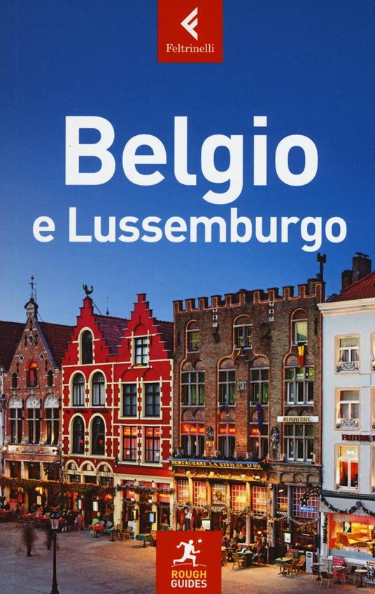 Belgio e Lussemburgo - Martin Dunford,Phil Lee,Emma Thomson - copertina