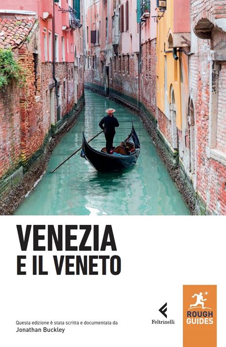 Venezia e il Veneto - Jonathan Buckley - 2
