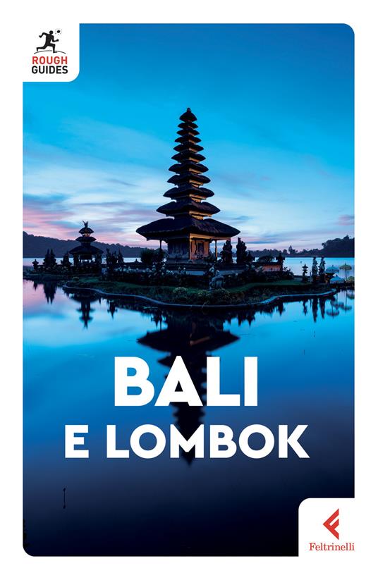 Bali e Lombok - Linda Hoffman,Lesley Reader,Lucy Ridout - copertina