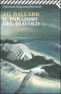 Il paradiso del diavolo - James G. Ballard - copertina