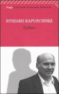 L' altro - Ryszard Kapuscinski - copertina