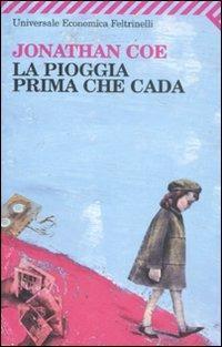 La pioggia prima che cada - Jonathan Coe - copertina