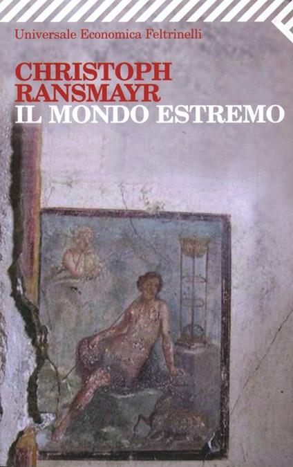 Il mondo estremo - Christoph Ransmayr - copertina