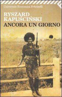 Ancora un giorno - Ryszard Kapuscinski - copertina