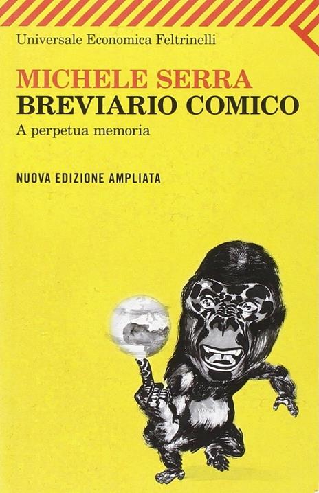 Breviario comico. A perpetua memoria - Michele Serra - copertina