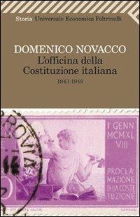 L'officina della Costituzione italiana (1943-1948) - Domenico Novacco - copertina